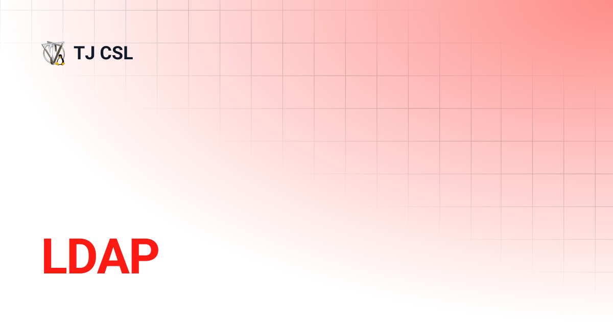 LDAP | TJ CSL